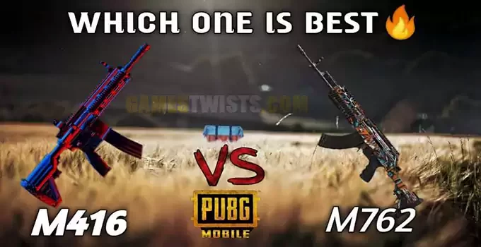 M416 vs M762 Which is the better gun in PUBG Mobile, gamestwists.com