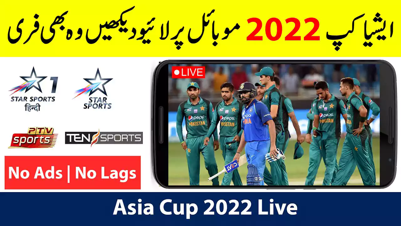 5 Best Apps to Watch Asia Cup 2022 on Mobile TV App